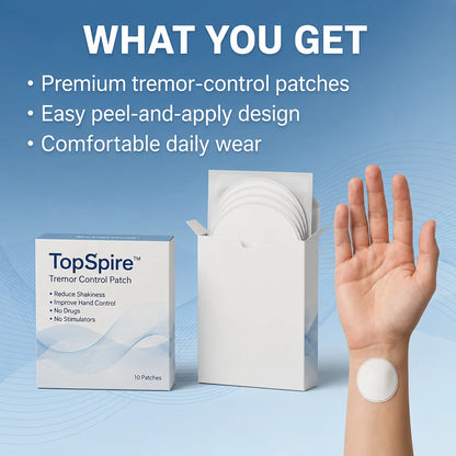 TopSpire™ Patch: Steady Hands, Win Back Your Life Today
